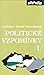 Politické vzpomínky #1