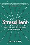 Stressilient: How...