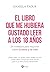 El libro que me hubiera gustado leer a los 18 años by Daniela Faour