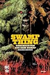 Swamp Thing: Geschichten aus dem Sumpf (Deluxe Edition) Swamp Thing: Geschichten aus dem Sumpf (Deluxe Edition)
