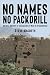 No Names No Pack Drill: An ...