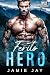 Ferito Hero: Un piccante ro...