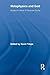 Metaphysics and God: Essays in Honor of Eleonore Stump (Routledge Studies in the Philosophy of Religion)