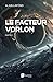 Le Facteur Vorlon - Partie 1