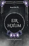 EIR HEXUM: Canción de Medianoche I (Spanish Edition)