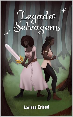 Legado Selvagem (Portuguese Edition)
