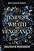 Tempest of Wrath and Vengeance (The Legacy Series)
