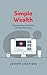 Simple Wealth: Achieving Fi...