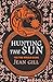 Hunting The Sun: 1151 The W...