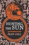Hunting The Sun: ...