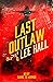 Last Outlaw