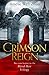 Crimson Reign (Blood Heir Trilogy)