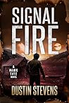 Signal Fire: A Ha...