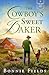 The Cowboy's Sweet Baker by Bonnie  Fields
