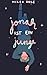 Jonah ist ein Junge: Ein Qu...