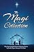 The Magi Collection by Henry Van Dyke