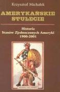 Amerykańskie stulecie (Hardcover)