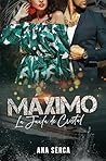 Máximo by Ana Serca