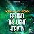 Beyond the Light Horizon (L...