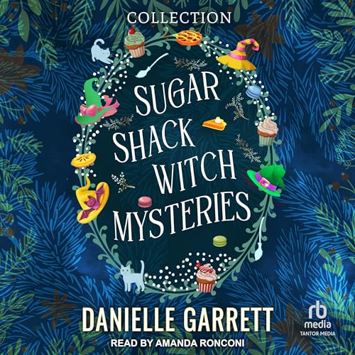 Sugar Shack Witch Mysteries (Sugar Shack Witch Mysteries, #1-5)