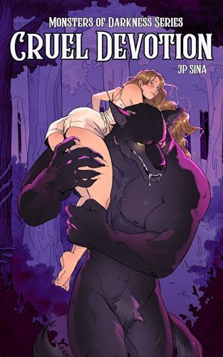 Cruel Devotion (Monsters of Darkness)