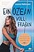 Ein Ozean voll Fragen: Wie ich um die Welt segle und Antworten finde | Der SPIEGEL-Bestseller von @bluehorizon_exploration (German Edition)