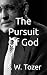 The Pursuit Of God