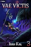 Vae Victis 3: An Apocalypse LitRPG