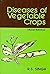 Diseases of Vegetable Crops
