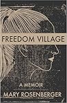 Freedom Village: ...
