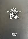 Way of the Bird King