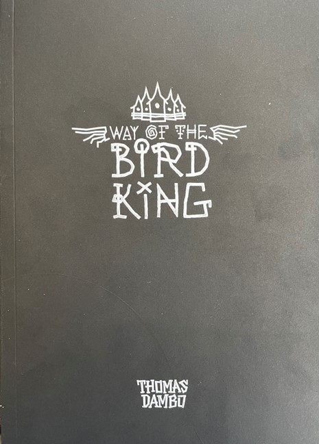 Way of the Bird King