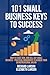 101 Small Business Keys to Success