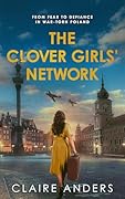 The Clover Girls' Network: From fear to defiance in war-torn Poland (Women in War)