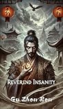 Reverend Insanity...
