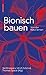 Baubionik: Biologie Befl�ge...