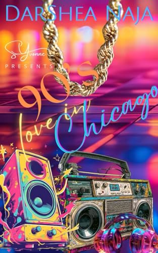 90's Love In Chicago (90's Love Story Project Book 13)