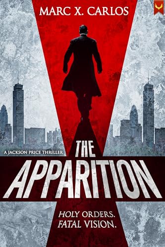 The Apparition (Jackson Price Legal Thrillers, #1)