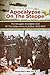 Apocalypse On The Steppe: The Struggle And The Bitter End Of The Italian Army In Russia, 1942-1943 (Mussolini's War)