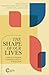 The Shape of Our Lives: A Field Guide for Congregational Formation (Cultivating Communities Series)