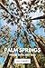 PALM SPRINGS TRAVEL GUIDE 2024-2025 by LILLY DAVEY PALM SPRINGS TRAVEL GUIDE 2024-2025 by LILLY DAVEY