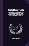 Rocky Mounty Mills: Established 1818, Incorporated 1874 : 37756 Spinning Spindles, 17964 Twisting Spindles : Rocky Mount, N.C. : Spinners of High Grade ply Yarns Rocky Mounty Mills: Established 1818, Incorporated 1874 : 37756 Spinning Spindles, 17964 Twisting Spindles : Rocky Mount, N.C. : Spinners of High Grade ply Yarns