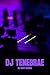 DJ Tenebrae