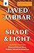 Shade and Light: Selected W...