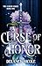 A Curse of Honor (The Cursed Series, #1)