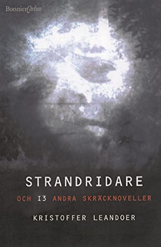 Strandridare och 13 andra skräcknoveller (Hardcover)