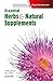 Essential Herbs and Natural Supplements