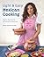 Light & Easy Mexican Cookin...