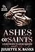 SAINTS & SINNERS: A Billionaire Enemies to Lovers Romance (The Dark Alliance Book 2)