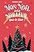 Mon Noël sera meilleur que le tien !: Romance de Noël (French Edition)